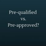 prequalify vs preapprove